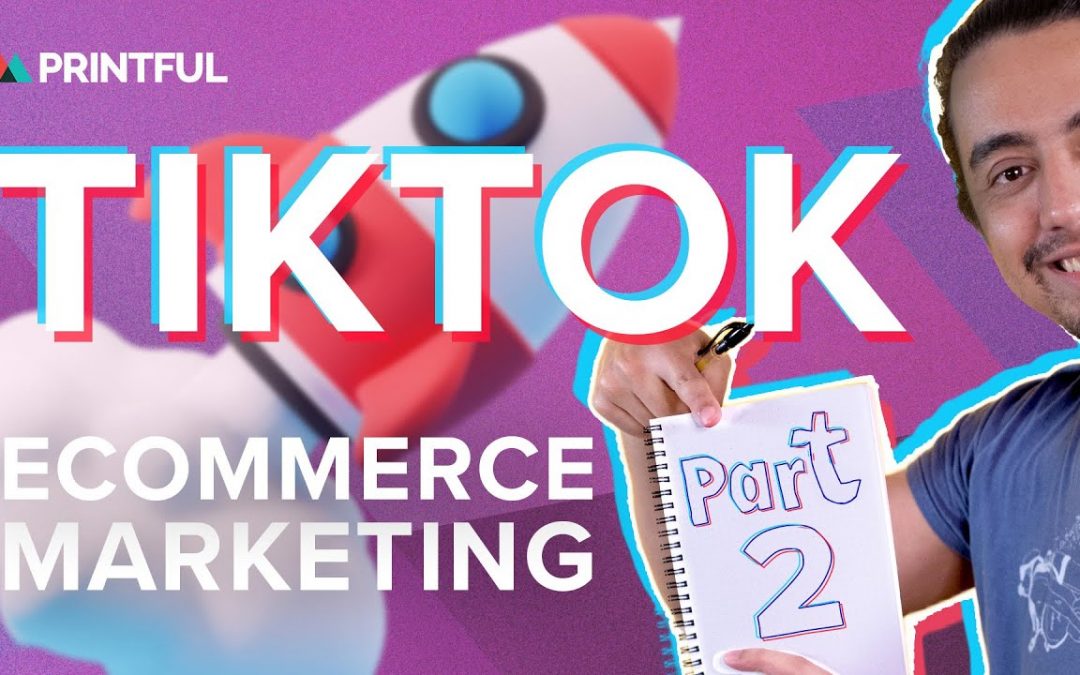 Go Viral on TikTok with an Ecommerce Internet marketing Technique