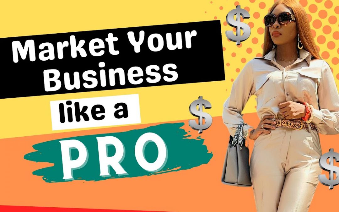 HOW TO Market place YOUR Business | Very best Promoting Tactics 2022