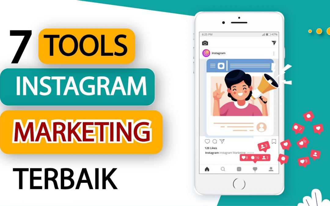 7 Tools Instagram Marketing Terbaik dan Terkeren (Wajib Coba)