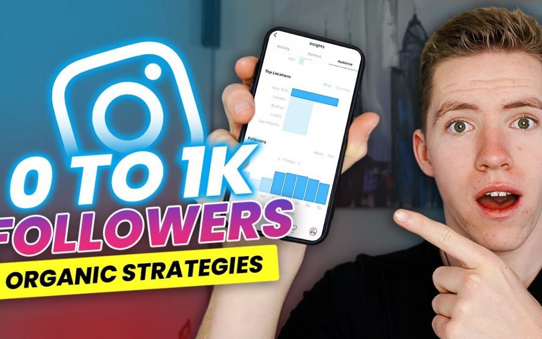 How To Gain Your First 1,000 Followers On Instagram Organically