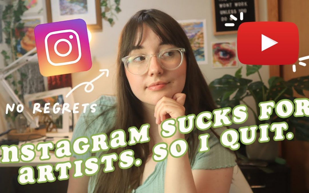 Instagram SUCKS for artists (or why I quit IG and don't regret it)