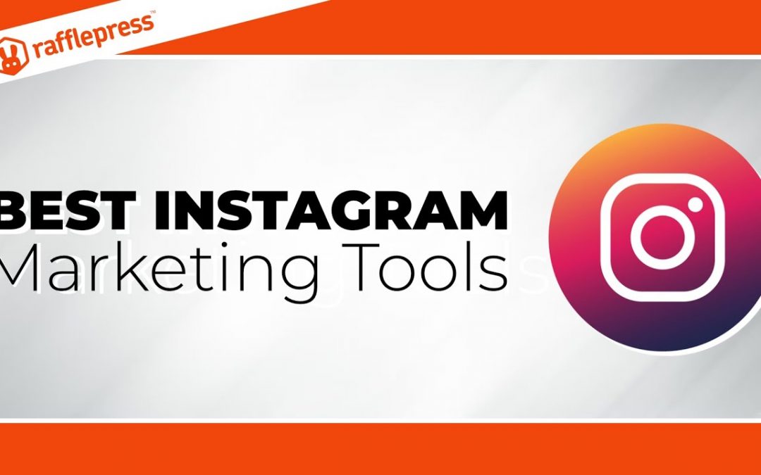 11 Top Instagram Marketing Tools for More Likes & Followers